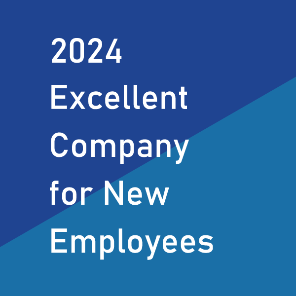 2024 Excellent Company for New Employees